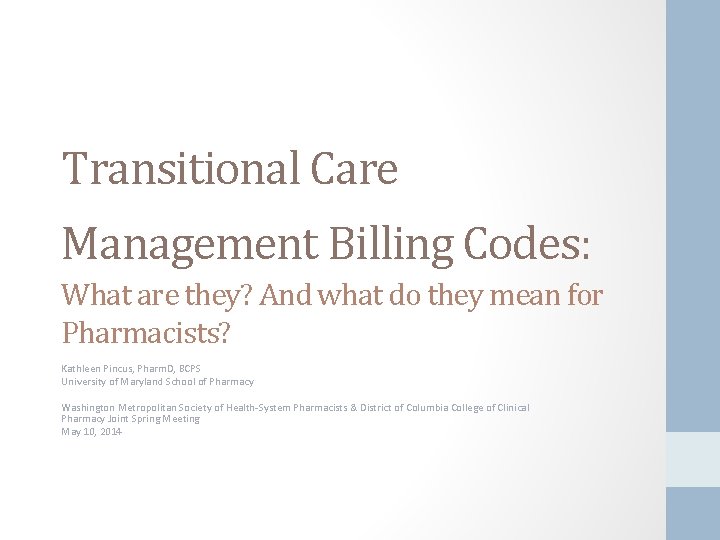 Transitional Care Management Billing Codes: What are they? And what do they mean for