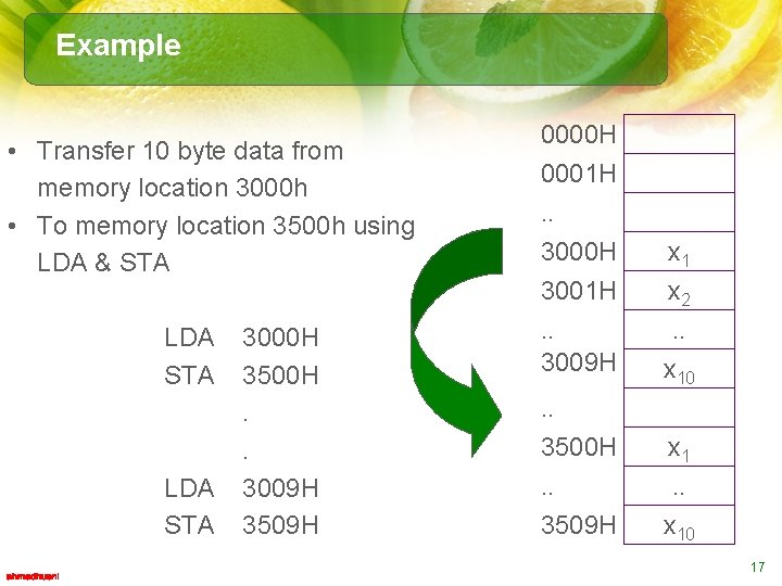 Example • Transfer 10 byte data from memory location 3000 h • To memory