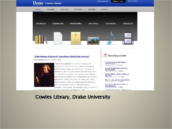 Cowles Library, Drake University 