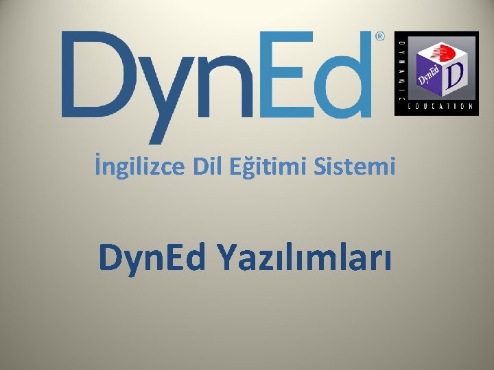 İngilizce Dil Eğitimi Sistemi Dyn. Ed Yazılımları 