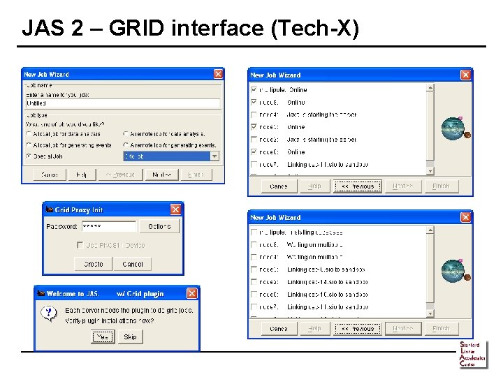 JAS 2 – GRID interface (Tech-X) 