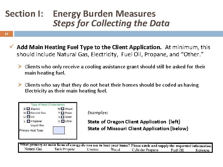 Section I: Energy Burden Measures Steps for Collecting the Data 16 ü Add Main