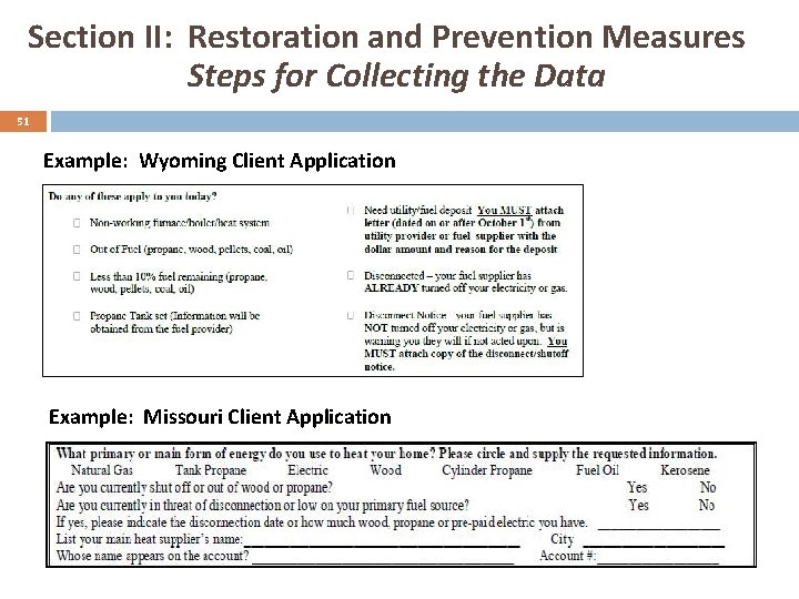 Section II: Restoration and Prevention Measures Steps for Collecting the Data 51 Example: Wyoming