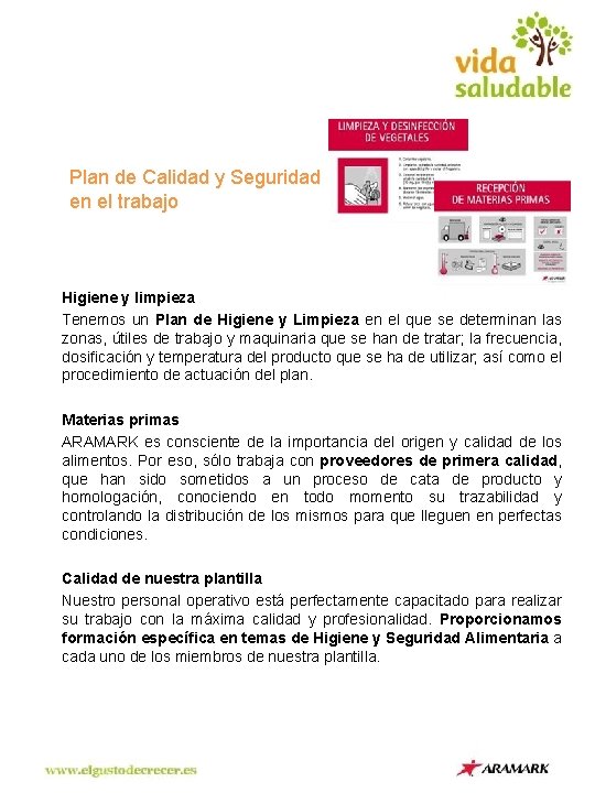 Plan de Calidad y Seguridad en el trabajo Higiene y limpieza Tenemos un Plan