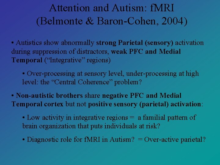 Autism and Fragile X Syndrome Genetic and Neurobiological
