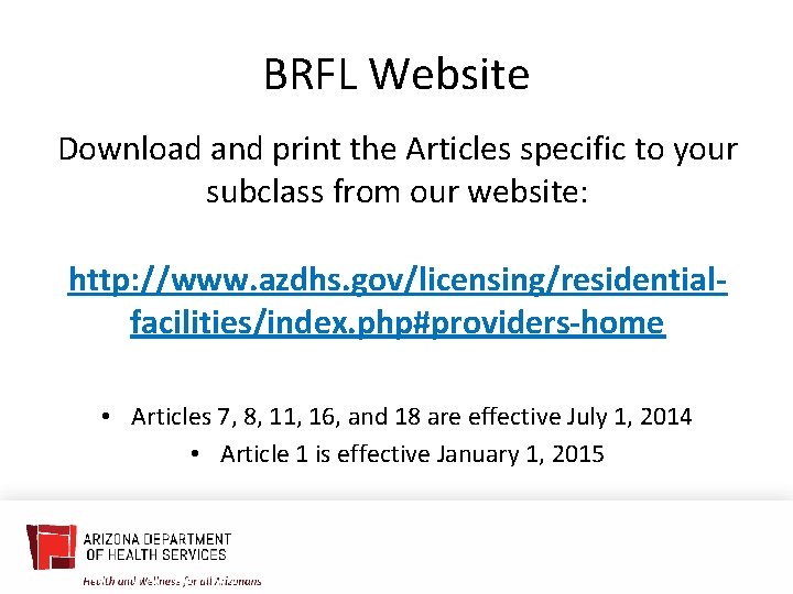 BRFL Website Download and print the Articles specific to your subclass from our website: