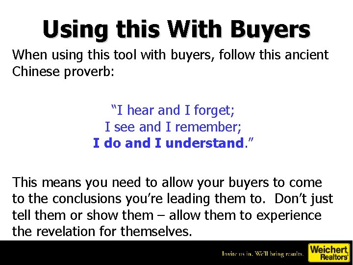 Using this With Buyers When using this tool with buyers, follow this ancient Chinese