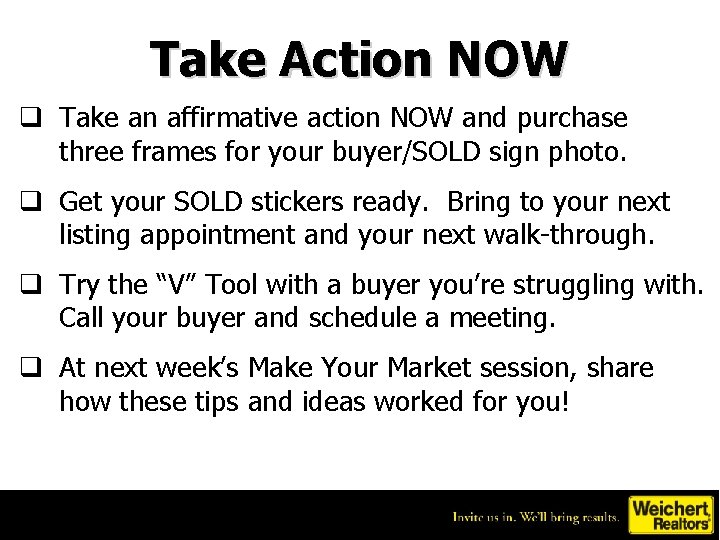 Take Action NOW q Take an affirmative action NOW and purchase three frames for