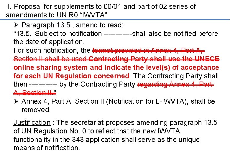 1. Proposal for supplements to 00/01 and part of 02 series of amendments to