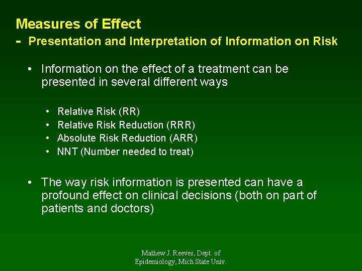 Measures of Effect - Presentation and Interpretation of Information on Risk • Information on