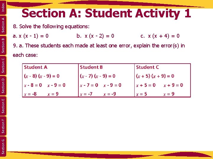 Index Section A 9. a. These students each made at least one error, explain Index Section A 9. a. These students each made at least one error, explain