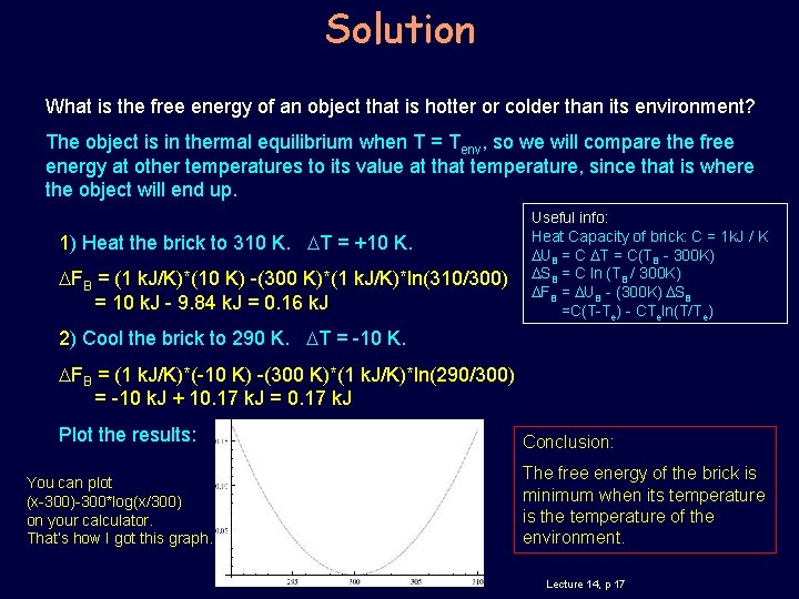 Solution What is the free energy of an object that is hotter or colder