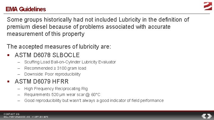 EMA Guidelines Some groups historically had not included Lubricity in the definition of premium
