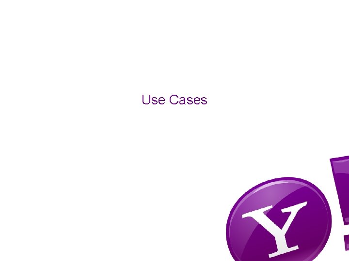 Use Cases 