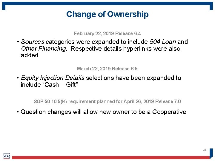 Change of Ownership February 22, 2019 Release 6. 4 • Sources categories were expanded