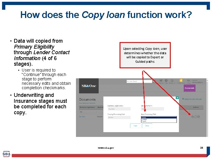 How does the Copy loan function work? • Data will copied from Primary Eligibility