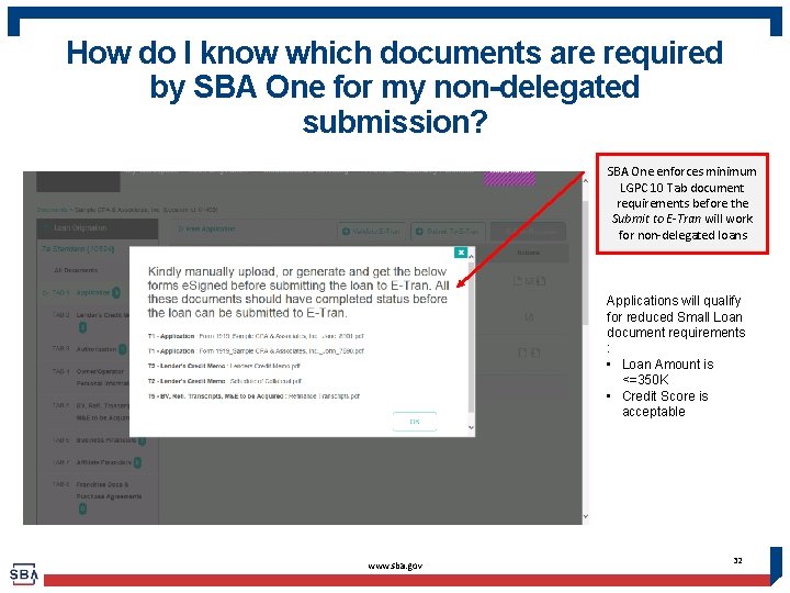 How do I know which documents are required by SBA One for my non-delegated