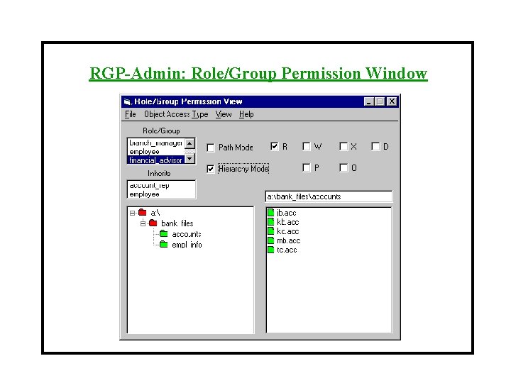 RGP-Admin: Role/Group Permission Window 