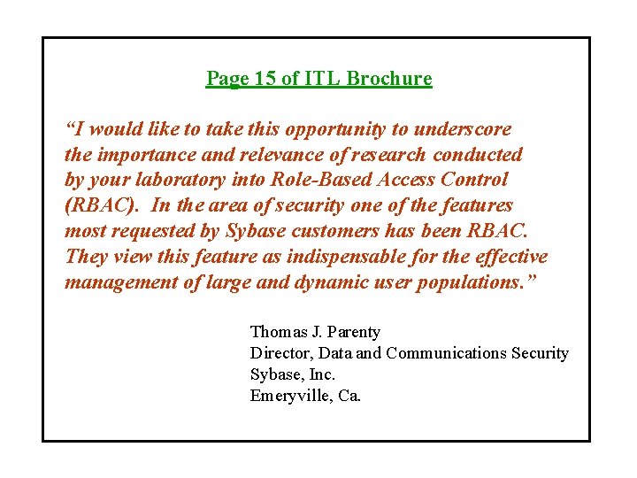 Page 15 of ITL Brochure “I would like to take this opportunity to underscore