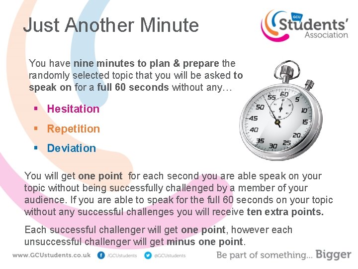 Just Another Minute You have nine minutes to plan & prepare the randomly selected