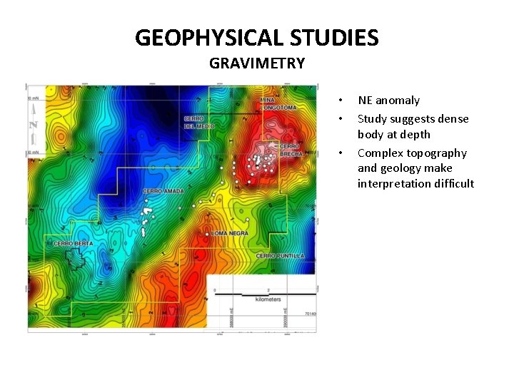 GEOPHYSICAL STUDIES GRAVIMETRY • • • NE anomaly Study suggests dense body at depth