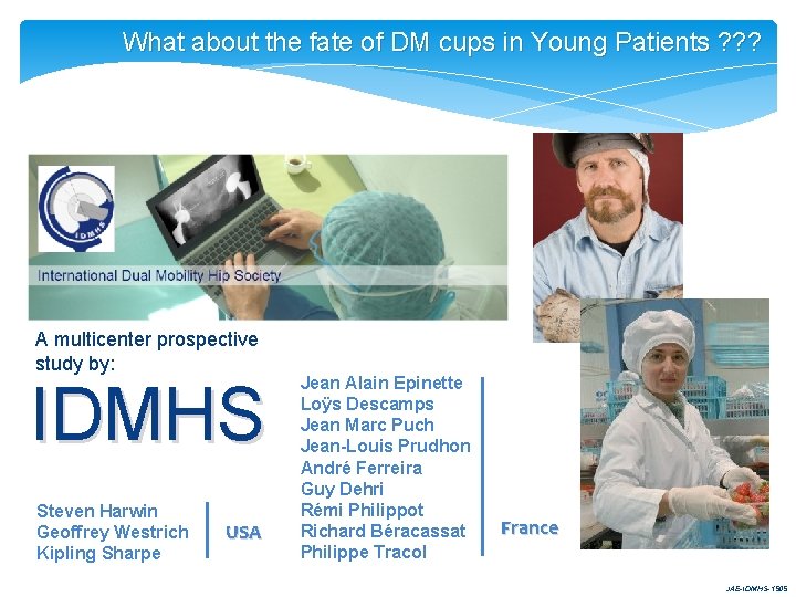 What about the fate of DM cups in Young Patients ? ? ? A
