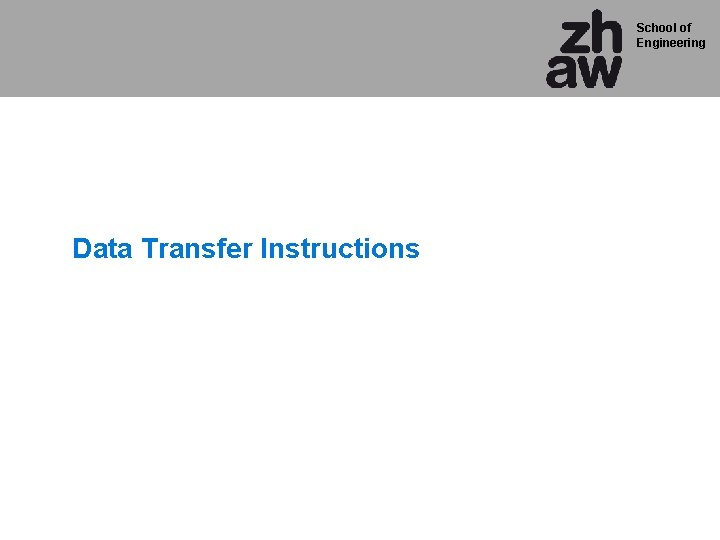 School of Engineering Data Transfer Instructions 