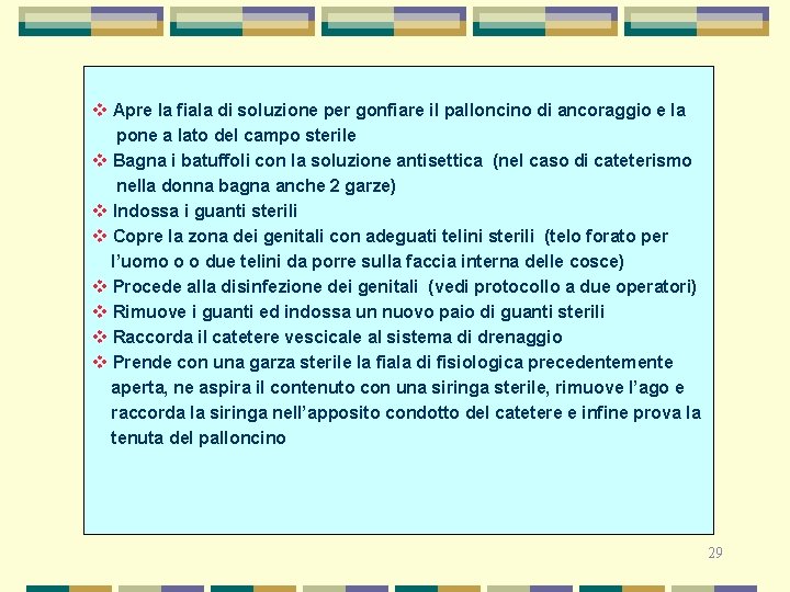 v Apre la fiala di soluzione per gonfiare il palloncino di ancoraggio e la