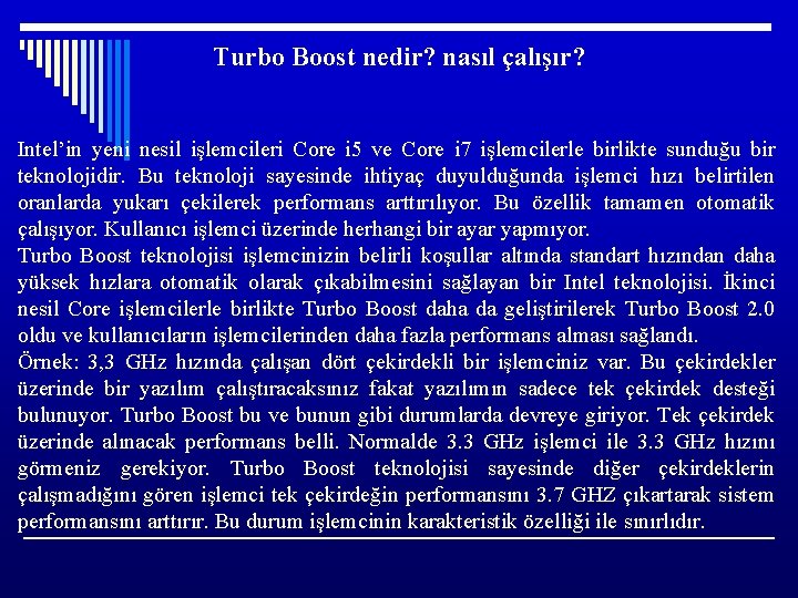 Turbo Boost nedir? nasıl çalışır? Intel’in yeni nesil işlemcileri Core i 5 ve Core