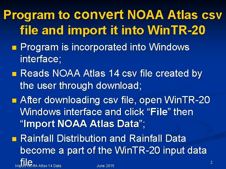 Program to convert NOAA Atlas csv file and import it into Win. TR-20 Program