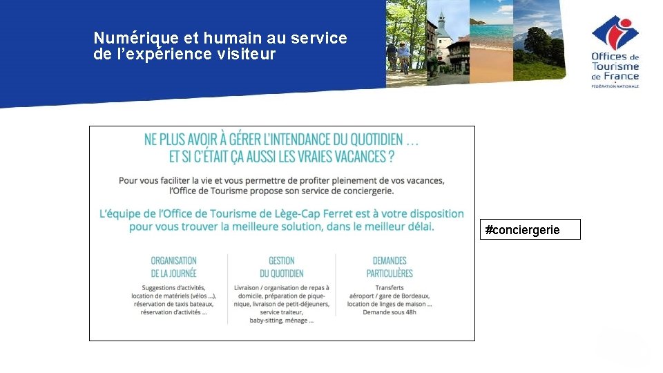 Numérique et humain au service de l’expérience visiteur #conciergerie 