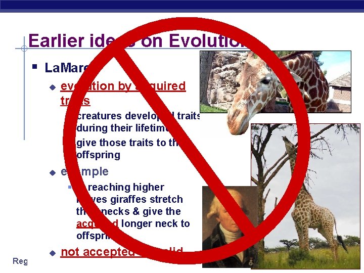 Earlier ideas on Evolution § La. Marck u evolution by acquired traits § creatures