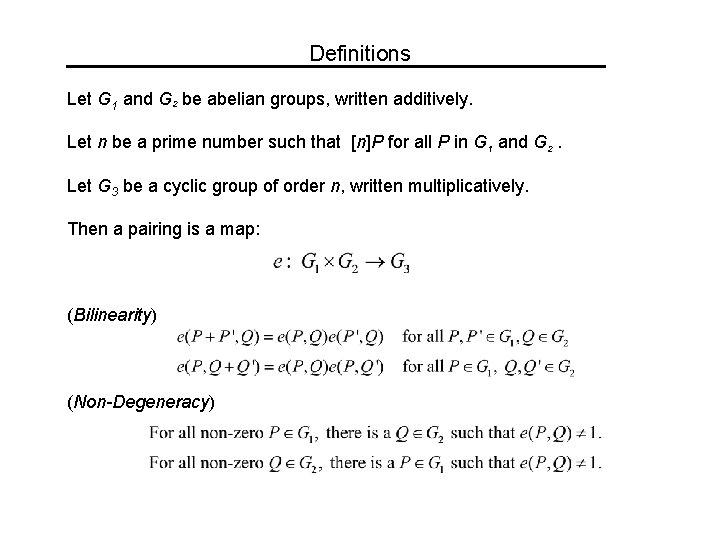 Definitions Let G 1 and G 2 be abelian groups, written additively. Let n