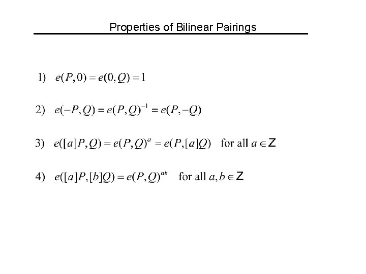 Properties of Bilinear Pairings 