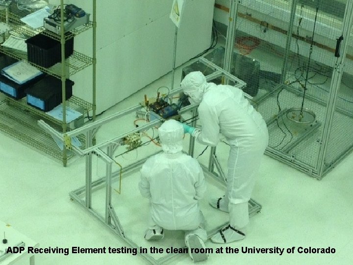 SMART Title ADP Receiving Element testing in the clean room at the University of