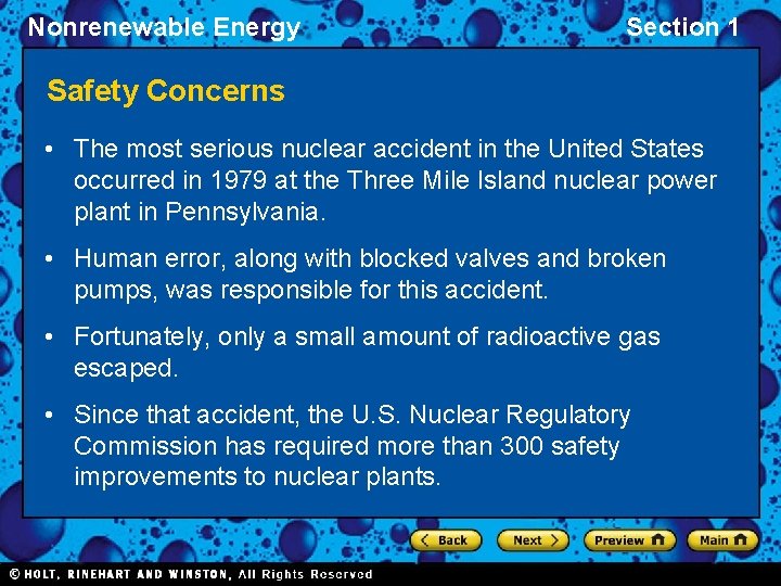 Nonrenewable Energy Section 1 Safety Concerns • The most serious nuclear accident in the