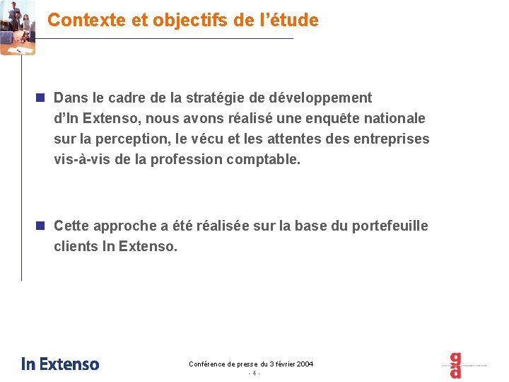 Contexte et objectifs de l’étude n Dans le cadre de la stratégie de développement