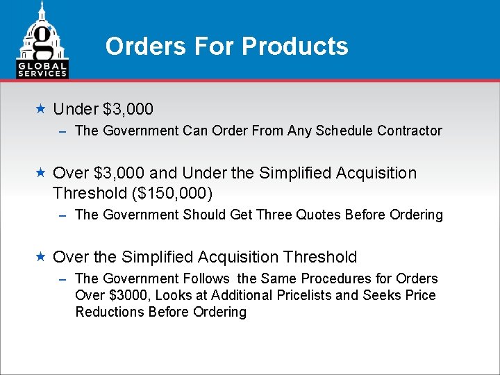 Orders For Products « Under $3, 000 – The Government Can Order From Any