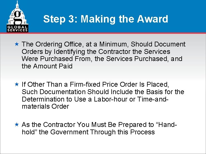 Step 3: Making the Award « The Ordering Office, at a Minimum, Should Document