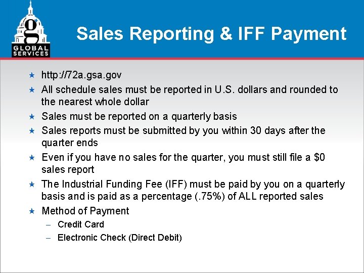 Sales Reporting & IFF Payment « http: //72 a. gsa. gov « All schedule
