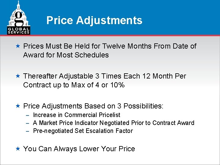 Price Adjustments « Prices Must Be Held for Twelve Months From Date of Award