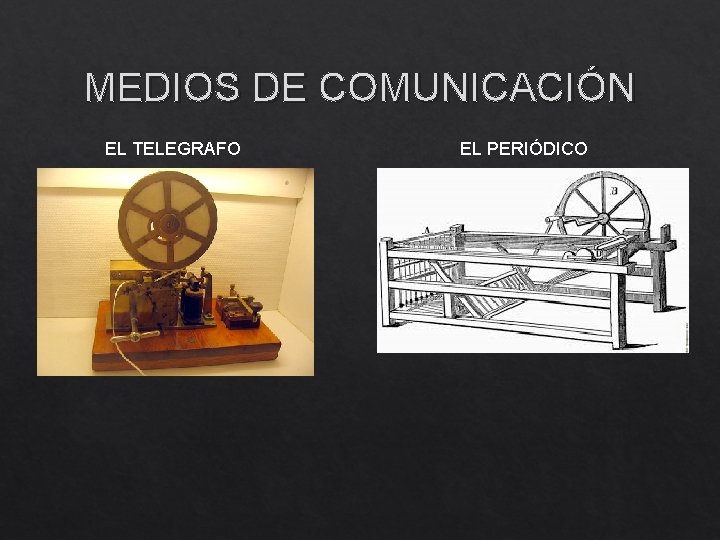 MEDIOS DE COMUNICACIÓN EL TELEGRAFO EL PERIÓDICO 