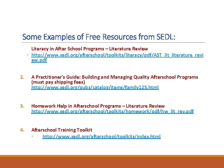 Some Examples of Free Resources from SEDL: Literacy in After School Programs – Literature