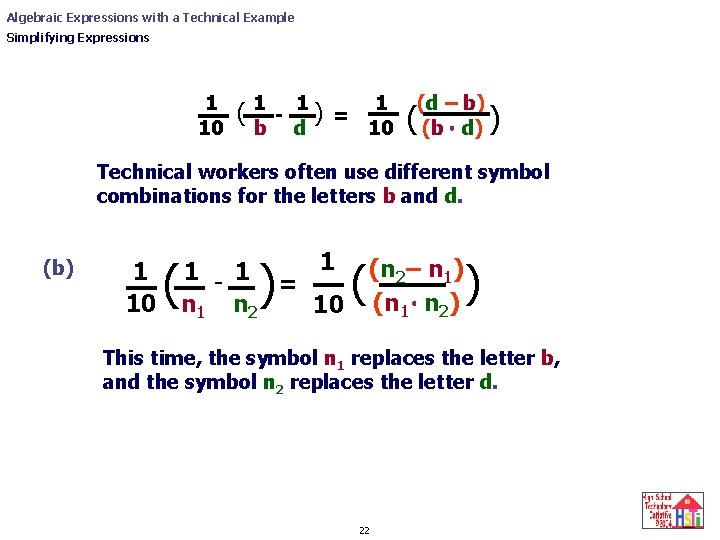 Algebraic Expressions with a Technical Example Simplifying Expressions 1 10 (1 - 1) =
