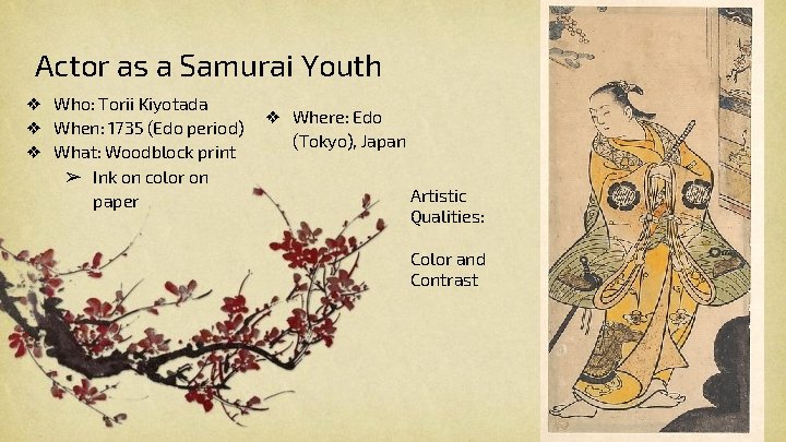 Actor as a Samurai Youth ❖ Who: Torii Kiyotada ❖ When: 1735 (Edo period)