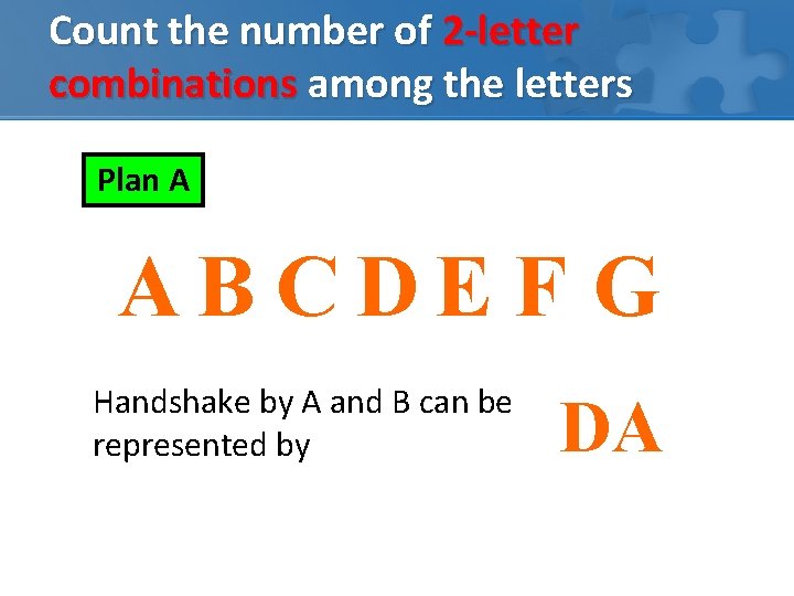 Count the number of 2 -letter combinations among the letters Plan A AB CDE