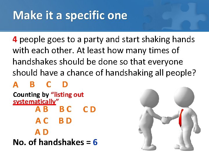 Make it a specific one 4 people goes to a party and start shaking