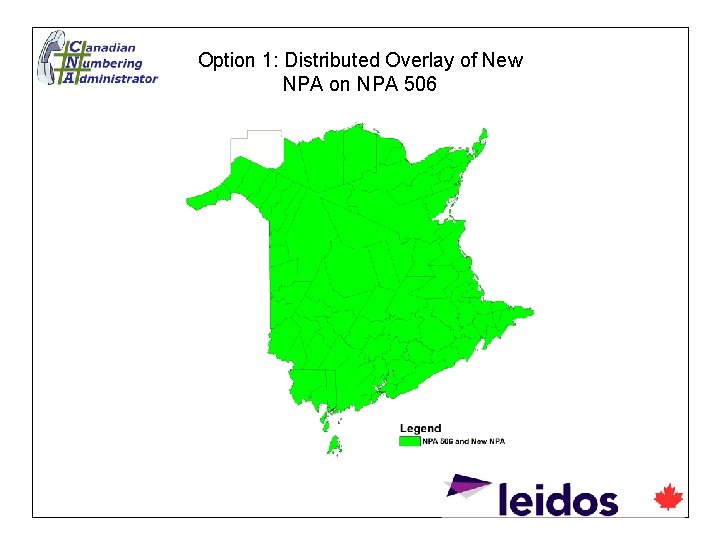 Option 1: Distributed Overlay of New NPA on NPA 506 