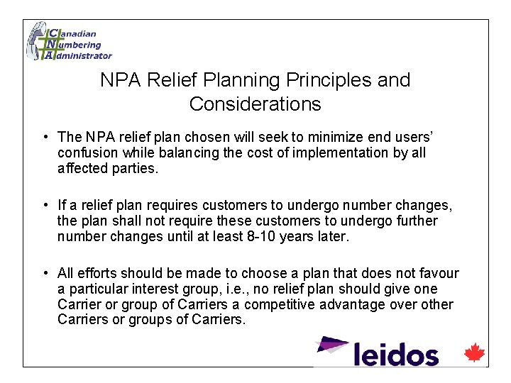 NPA Relief Planning Principles and Considerations • The NPA relief plan chosen will seek
