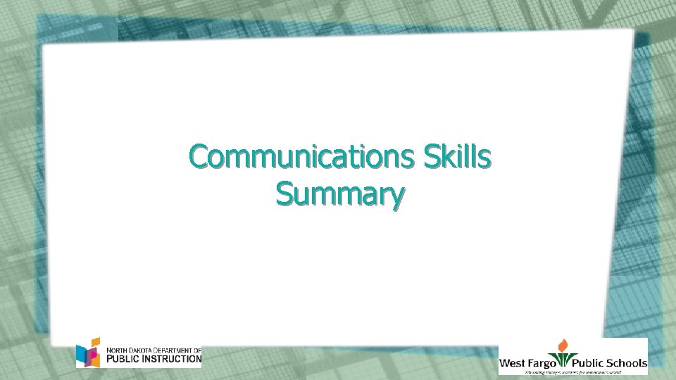 Communications Skills Summary 